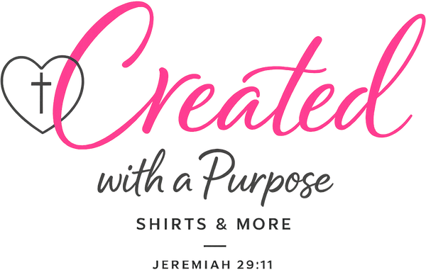 Created With A Purpose Shirts and More 